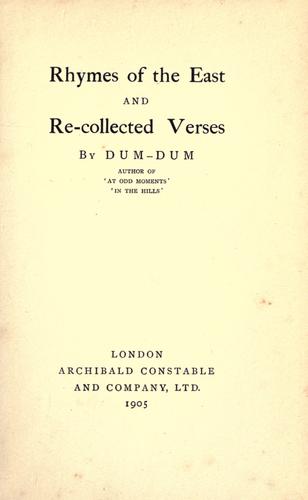 Rhymes of the East and Re-collected Verses