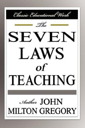 Seven Laws of Teaching