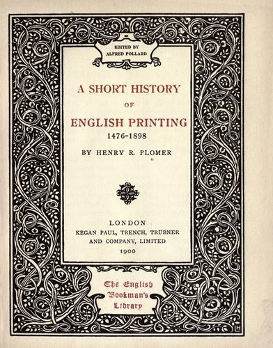 A Short History of English Printing, 1476-1898