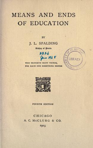 Means and Ends of Education