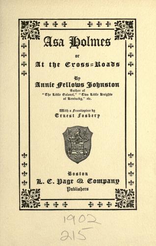 Asa Holmes; or, At the Cross-Roads