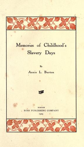 Memories of Childhood's Slavery Days