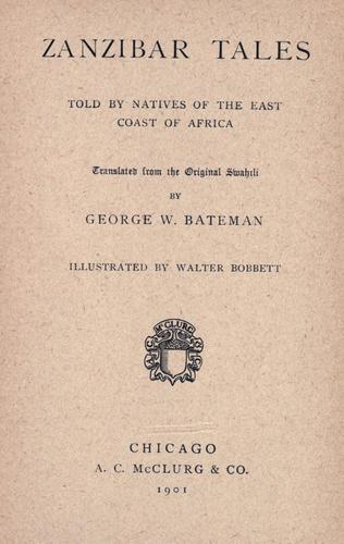Zanzibar Tales: Told by Natives of the East Coast of Africa
