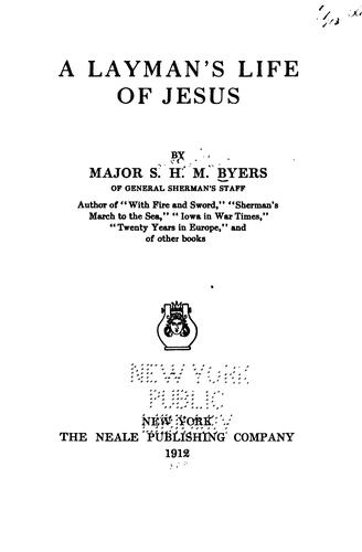 A Layman's Life of Jesus