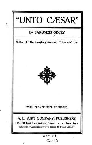 Unto Caesar