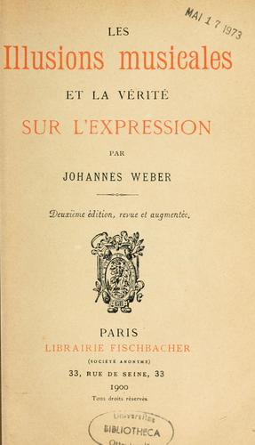 Les illusions musicales et la vérité sur l'expression