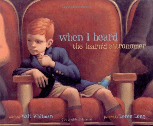 When I heard the Learn’d Astronomer