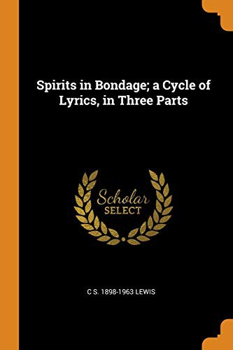 Spirits in Bondage: A Cycle of Lyrics
