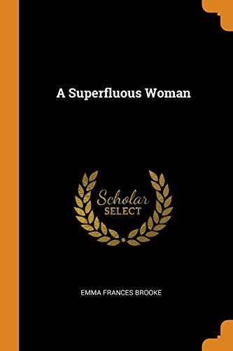 Superfluous Woman