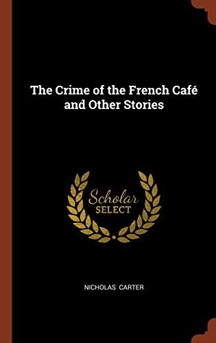 Crime of the French Café and Other Stories (version 2)