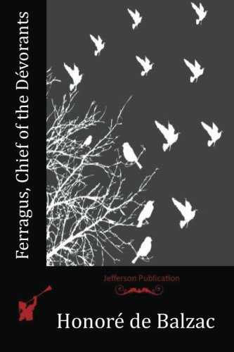 Ferragus, Chief of the Dévorants