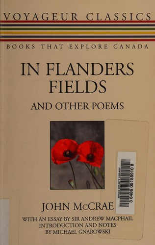 In Flanders Fields, and Other Poems