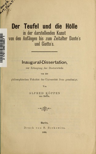 Der Teufel und die Hölle in der darstellenden Kunst von den Anfängen bis zum Zeitalter Dante's und Giotto's
