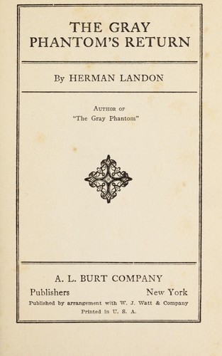 Gray Phantom's Return