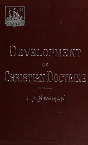 An Essay on the Development of Christian Doctrine