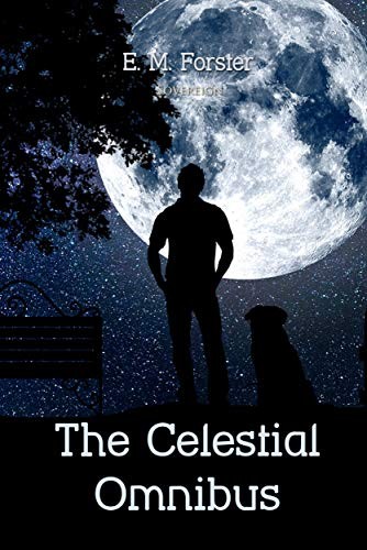 The Celestial Omnibus and other Stories