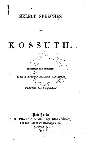 Select Speeches of Kossuth