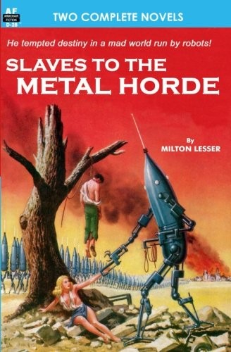 Slaves to the Metal Horde