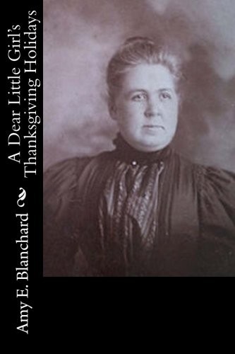 Dear Little Girl's Thanksgiving Holidays