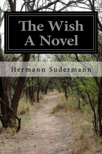 The Wish: A Novel