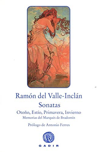 Sonata de primavera: memorias del marqués de Bradomín