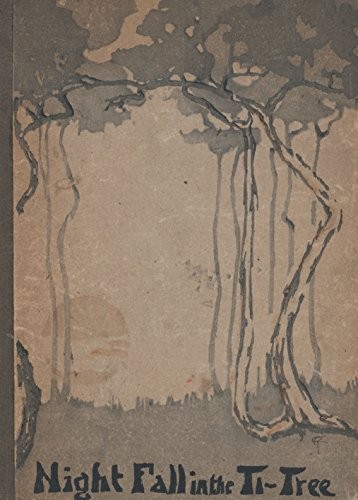 Night Fall in the Ti-Tree