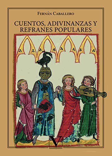 Cuentos, Adivinanzas y Refranes Populares