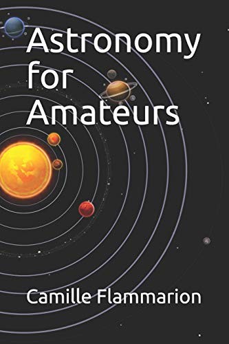 Astronomy for Amateurs