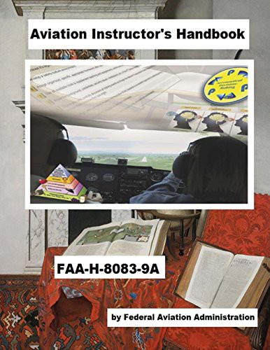 Aviation Instructor's Handbook FAA-H-8083-9A