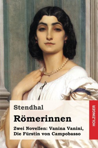 Römerinnen: Zwei Novellen