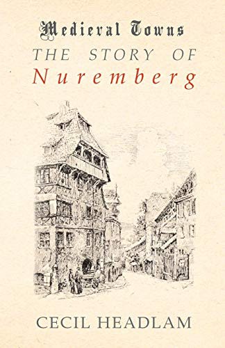 The Story of Nuremberg