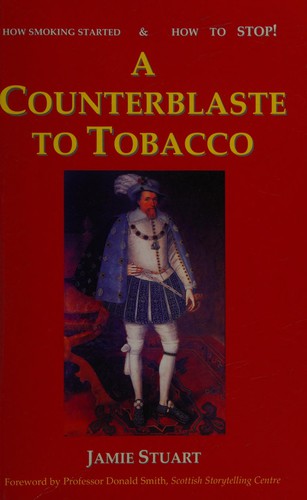 A Counter-Blaste to Tobacco