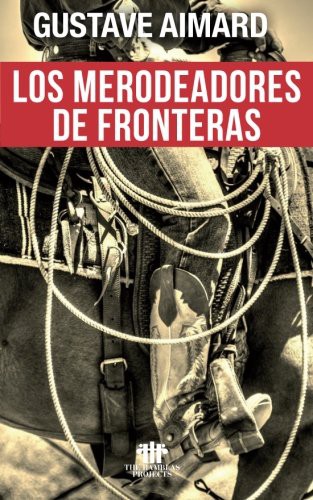 Los Merodeadores de Fronteras