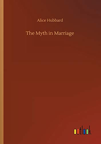 The Myth in Marriage