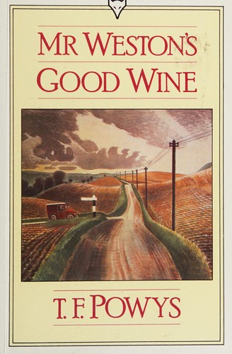 Mr. Weston's Good Wine