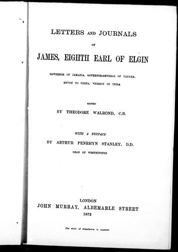 Letters and Journals of James, Eighth Earl of Elgin