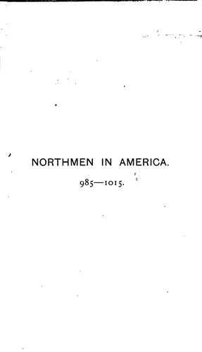 The Discovery of America by the Northmen, 985-1015