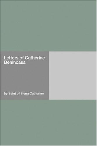 Letters of Catherine Benincasa