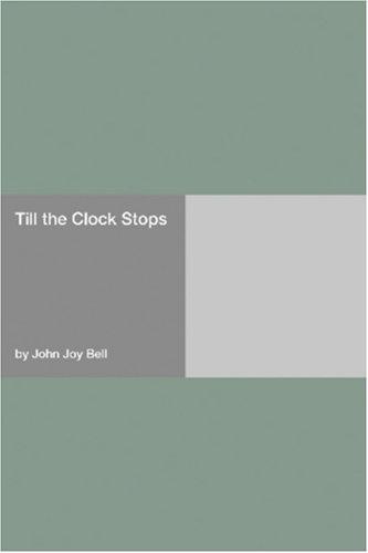 Till the Clock Stops