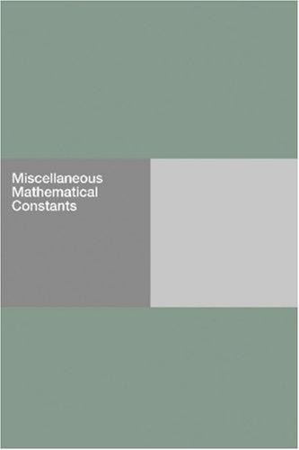 Miscellaneous Mathematical Constants