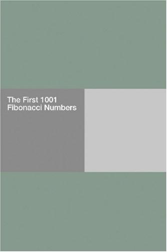 The First 1001 Fibonacci Numbers