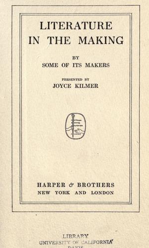 Literature in the Making, by Some of its Makers