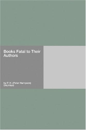 Books Fatal to Their Authors
