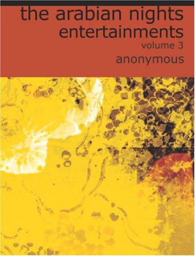 The Arabian Nights, Volume 3 (of 4)