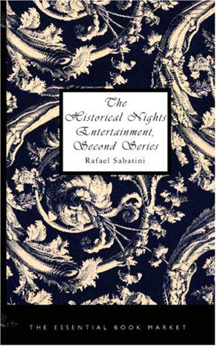 The Historical Nights' Entertainment: Second Series