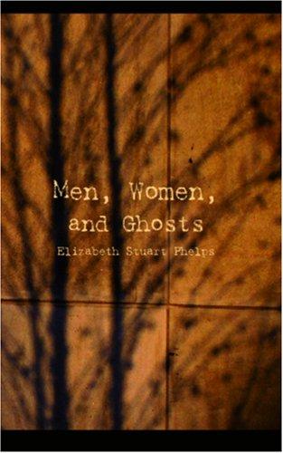 Men, Women, and Ghosts