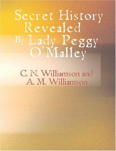 Secret history revealed by Lady Peggy O'Malley