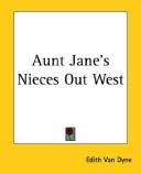 Aunt Jane's Nieces out West