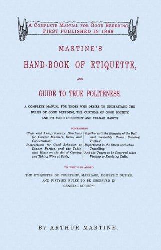 Martine's Hand-book of Etiquette, and Guide to True Politeness