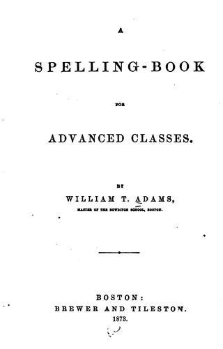 A Spelling-Book for Advanced Classes